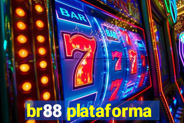 br88 plataforma